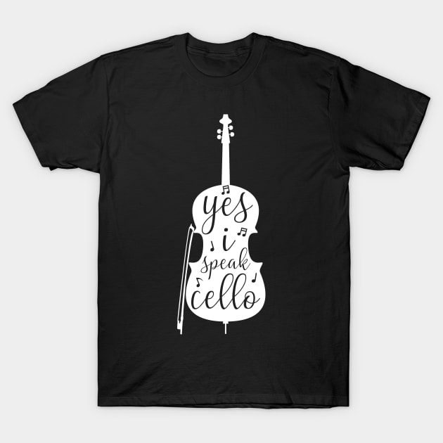 I Speak Cello Cellist Gift Idea Cello Player T-Shirt by TheTeeBee